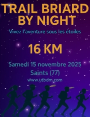 Trail Briard by night - 1ère édition - 15 novembre 2025
